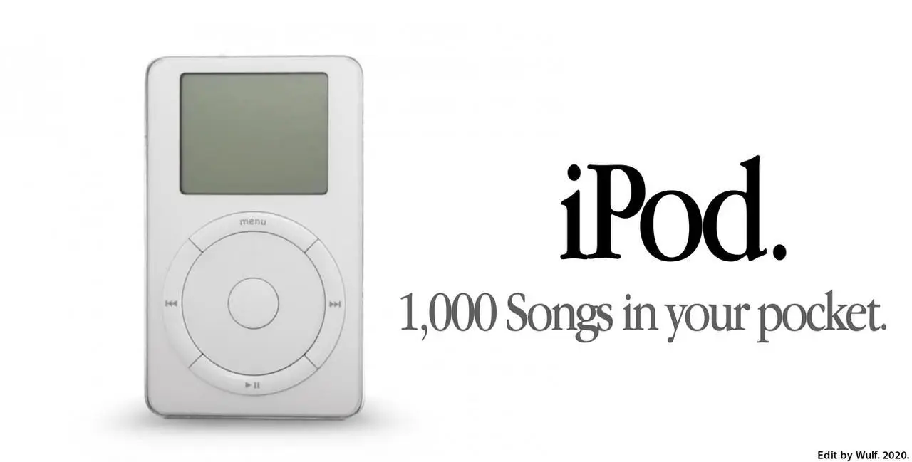The original iPod beside the line &ldquo;iPod. 1,000 Songs in your pocket.&rdquo;